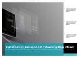 Digital content laptop social networking blogs internet