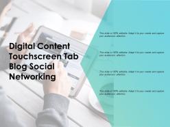 Digital content touchscreen tab blog social networking