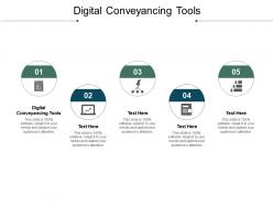 Digital conveyancing tools ppt powerpoint presentation summary show cpb