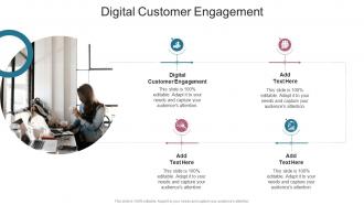 Digital Customer Engagement In Powerpoint And Google Slides Cpb