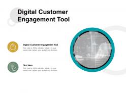 Digital customer engagement tool ppt powerpoint presentation slides template cpb