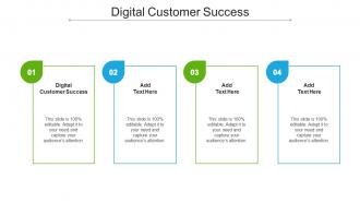 Digital Customer Success Ppt Powerpoint Presentation Slides Picture Cpb