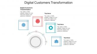 Digital customers transformation ppt powerpoint presentation styles design templates cpb