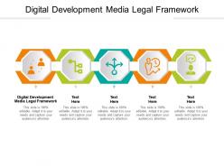 Digital development media legal framework ppt powerpoint presentation layouts smartart cpb