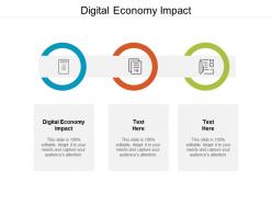 Digital economy impact ppt powerpoint presentation outline infographics cpb