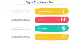 Digital Enablement Fee Ppt Powerpoint Presentation Outline Mockup Cpb