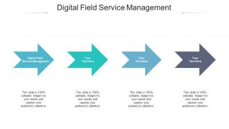 Digital field service management ppt powerpoint presentation ideas structure cpb
