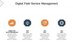 Digital field service management ppt powerpoint presentation outline infographics cpb