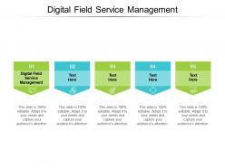 Digital field service management ppt powerpoint presentation styles pictures cpb