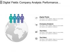 Digital fields company analysis performance alignment performance barriers