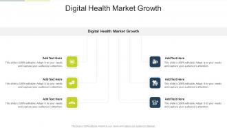 Digital Health Market Growth In Powerpoint And Google Slides Cpb