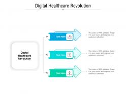 Digital healthcare revolution ppt powerpoint presentation icon format ideas cpb