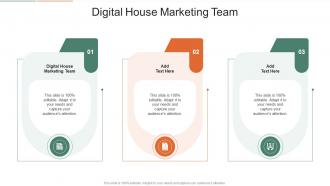 Digital House Marketing Team In Powerpoint And Google Slides Cpb
