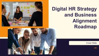 Digital HR Strategy And Business Alignment Roadmap PPT Outline AT