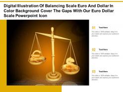 Digital illustration of balancing scale euro dollar in color cover gaps with our euro dollar scale icon