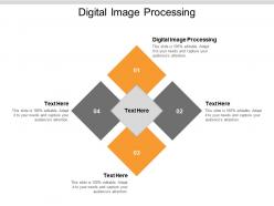 Digital image processing ppt powerpoint presentation outline graphics design cpb