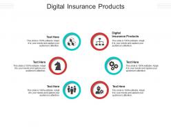 Digital insurance products ppt powerpoint presentation pictures diagrams cpb