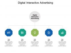 Digital interactive advertising ppt powerpoint presentation slides layout cpb