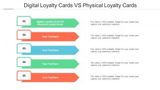 Digital Loyalty Cards Vs Physical Loyalty Cards Ppt Powerpoint Presentation Inspiration Show Cpb