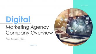 Digital Marketing Agency Company Overview Powerpoint Ppt Template Bundles BP MM