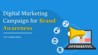 Digital Marketing Campaign For Brand Awareness Powerpoint Presentation Slides