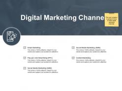 Digital marketing channels social media ppt powerpoint presentation visuals