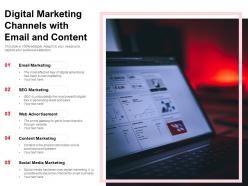 Digital marketing channels with email and content