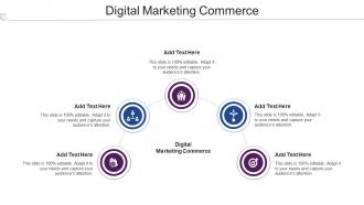 Digital Marketing Commerce Ppt Powerpoint Presentation Icon Diagrams Cpb