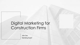 Digital Marketing For Construction Firms PPT Information AT