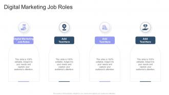 Digital Marketing Job Roles In Powerpoint And Google Slides Cpb