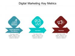 Digital marketing key metrics ppt powerpoint presentation pictures mockup cpb