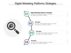 Digital marketing platforms strategies ppt powerpoint presentation layouts show cpb
