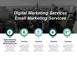 Digital marketing services email marketing services ppt powerpoint presentation slides guidelines cpb