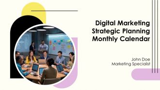 Digital Marketing Strategic Planning Monthly Calendar PPT Information AT