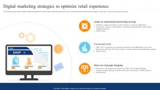 Digital Marketing Strategies To Optimize Retail Experience Digital Transformation Of Retail DT SS