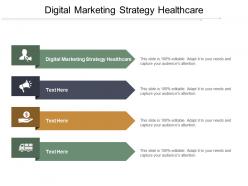 Digital marketing strategy healthcare ppt powerpoint presentation file master slide cpb