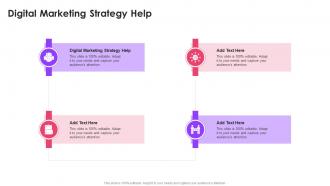 Digital Marketing Strategy Help In Powerpoint And Google Slides Cpb