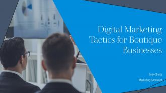 Digital Marketing Tactics For Boutique Businesses PPT Structure AT