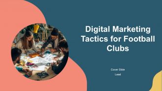 Digital Marketing Tactics For Football Clubs PPT Sample AT
