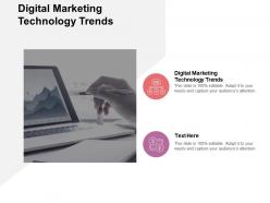 Digital marketing technology trends ppt powerpoint presentation gallery visuals cpb