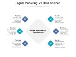Digital marketing vs data science ppt powerpoint presentation infographic template cpb