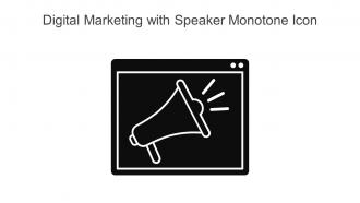Digital Marketing With Speaker Monotone Icon In Powerpoint Pptx Png And Editable Eps Format