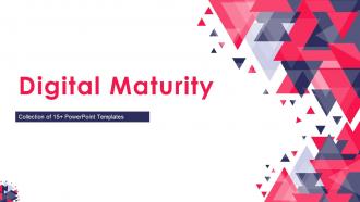 Digital Maturity Powerpoint Ppt Template Bundles