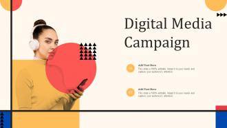 Digital Media Campaign Ppt Powerpoint Presentation File Deck