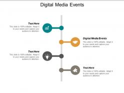 Digital media events ppt powerpoint presentation icon graphics design cpb