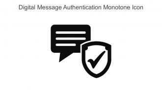 Digital Message Authentication Monotone Icon In Powerpoint Pptx Png And Editable Eps Format