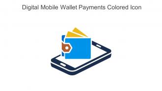Digital Mobile Wallet Payments Colored Icon In Powerpoint Pptx Png And Editable Eps Format