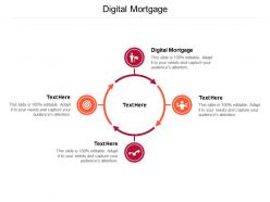 Digital mortgage ppt powerpoint presentation template cpb