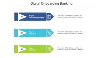 Digital onboarding banking ppt powerpoint presentation model file formats cpb