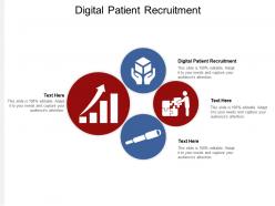 Digital patient recruitment ppt powerpoint presentation layouts graphics download cpb